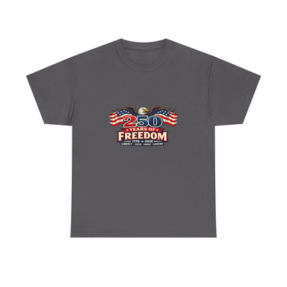 250 Years of Freedom | America 1776–2026 Patriotic T-Shirt