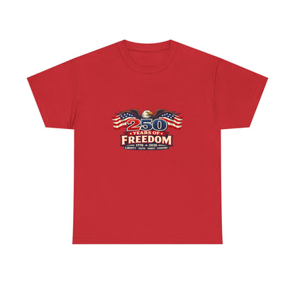250 Years of Freedom | America 1776–2026 Patriotic T-Shirt