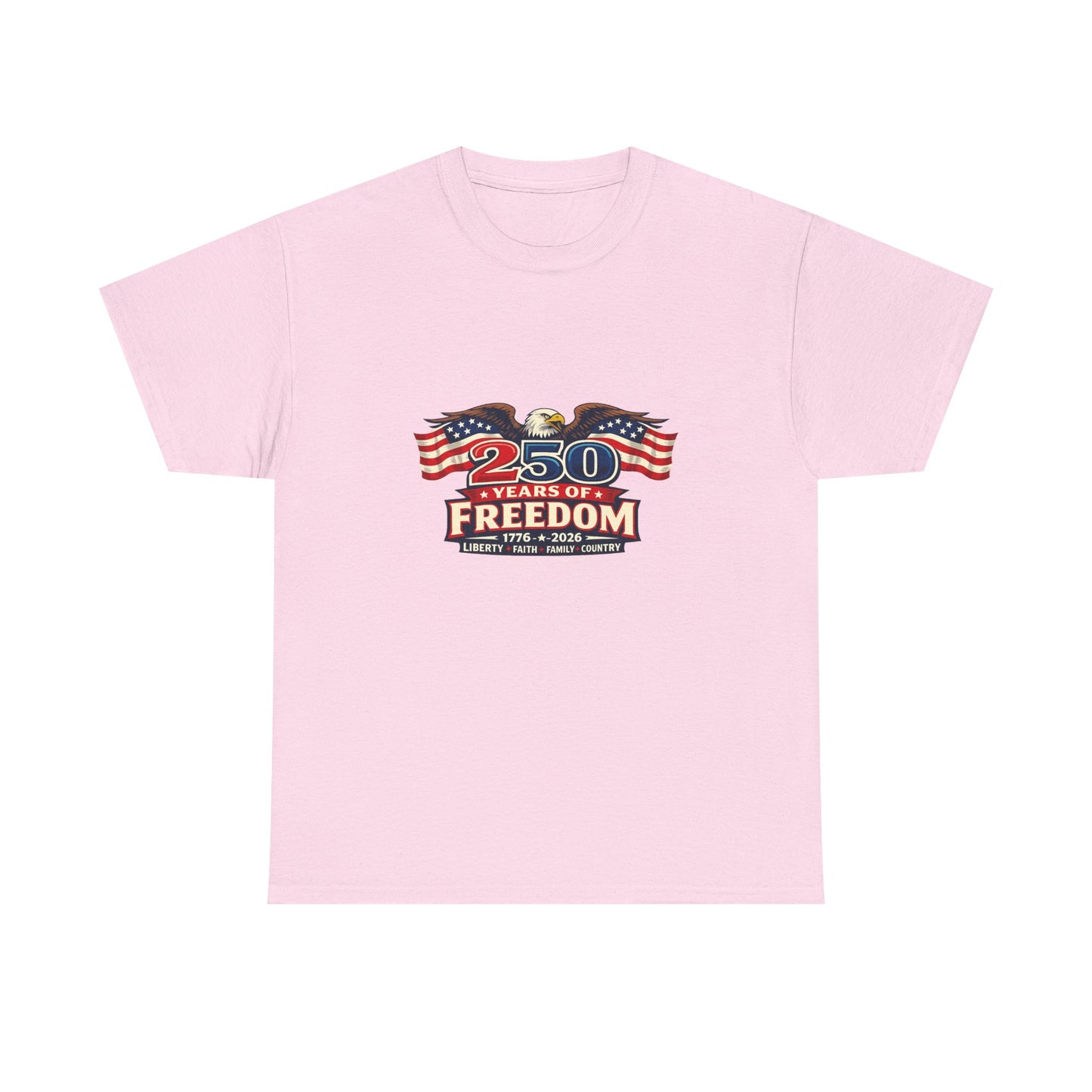 250 Years of Freedom | America 1776–2026 Patriotic T-Shirt