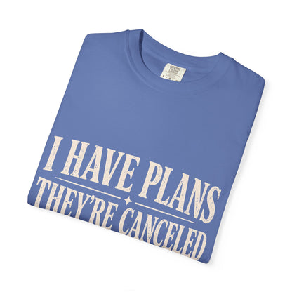 I Have Plans They’re Canceled Funny Vintage Graphic T-Shirt