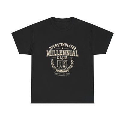 Overstimulated Millennial Club Vintage Graphic T-Shirt